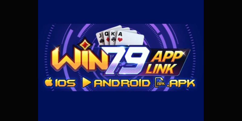Lợi ích khi tải app Win79 về thiết bị